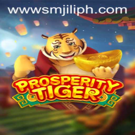 Explore the Exciting World of ProsperityTiger with SMJILI